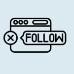 Rel=”nofollow” là gì? Cách đặt link nofollow hỗ trợ SEO chuẩn nhất hiện nay